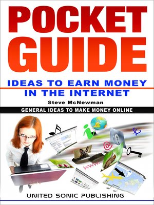 cover image of Pocket Guide / Ideas to Earn Money in the Internet